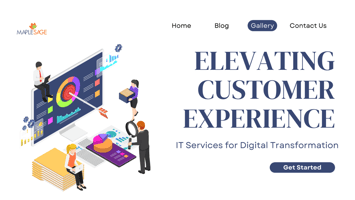 Elevating Customer Experience: IT Services for Digital Transformation